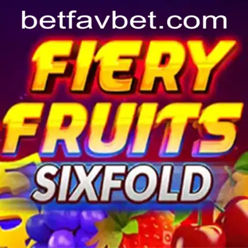 Join the Excitement with FieryFruitsSixFold on Favbet